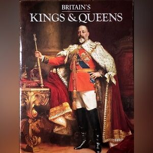 Britain's Kings & Queens by Sir George Bellew KCVO 1974 Beautifully Illustrated